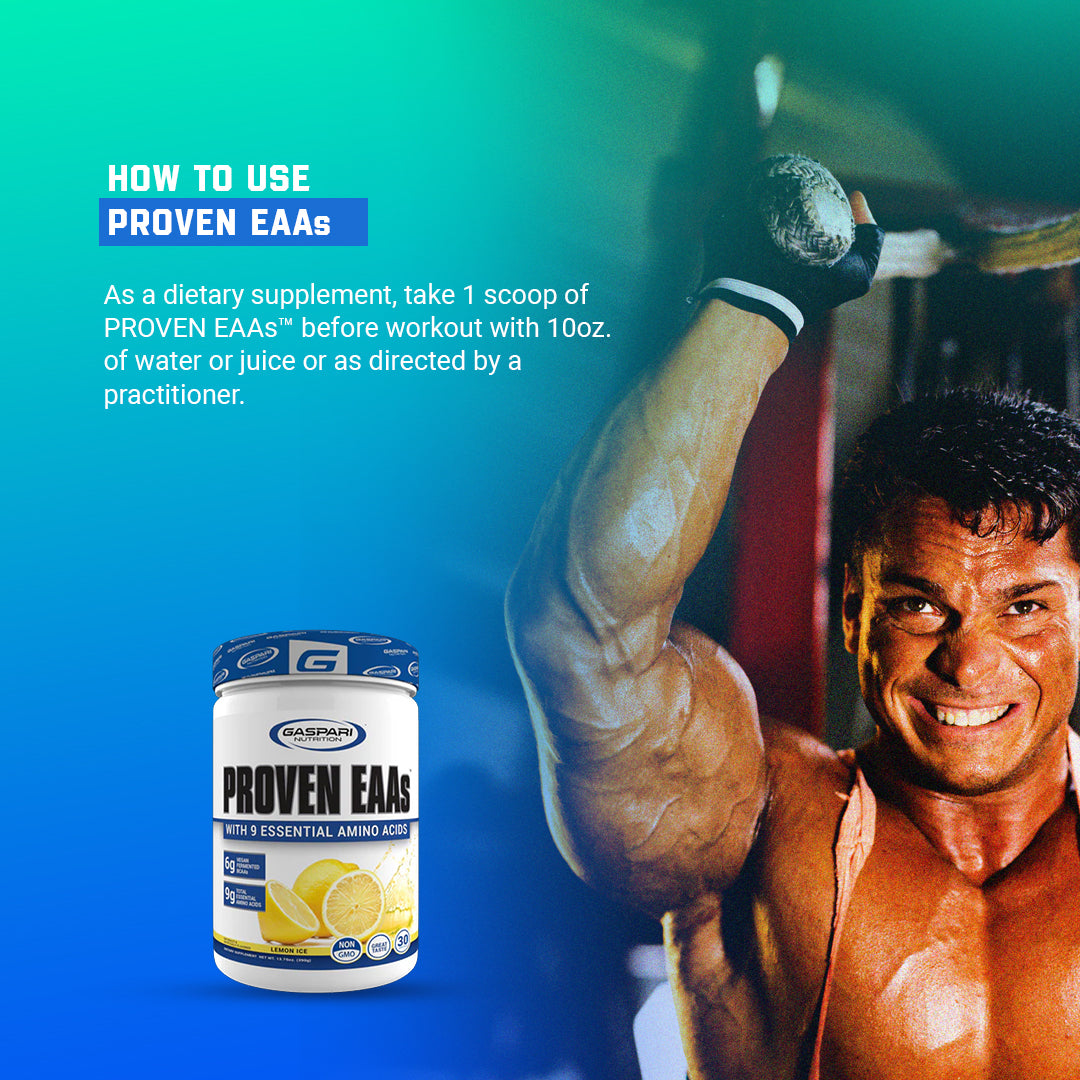 PROVEN EAAs™ | WITH 9 ESSENTIAL AMINO ACIDS